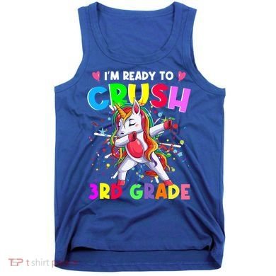 Ready To Crush 3Rd Grade Unicorn Back To School Gift Tank Top