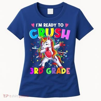 Ready To Crush 3Rd Grade Unicorn Back To School Gift Women's T-Shirt