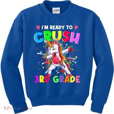 Ready To Crush 3Rd Grade Unicorn Back To School Gift Kids Sweatshirt