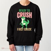 Ready To Crush First Grade TRex Dinosaur Cool Gift Women's Sweatshirt thumb 0