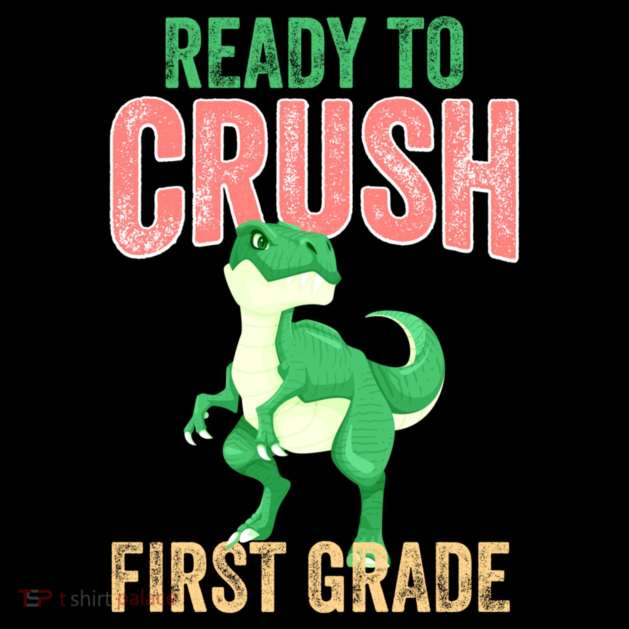 Ready To Crush First Grade TRex Dinosaur Cool Gift Coffee Mug