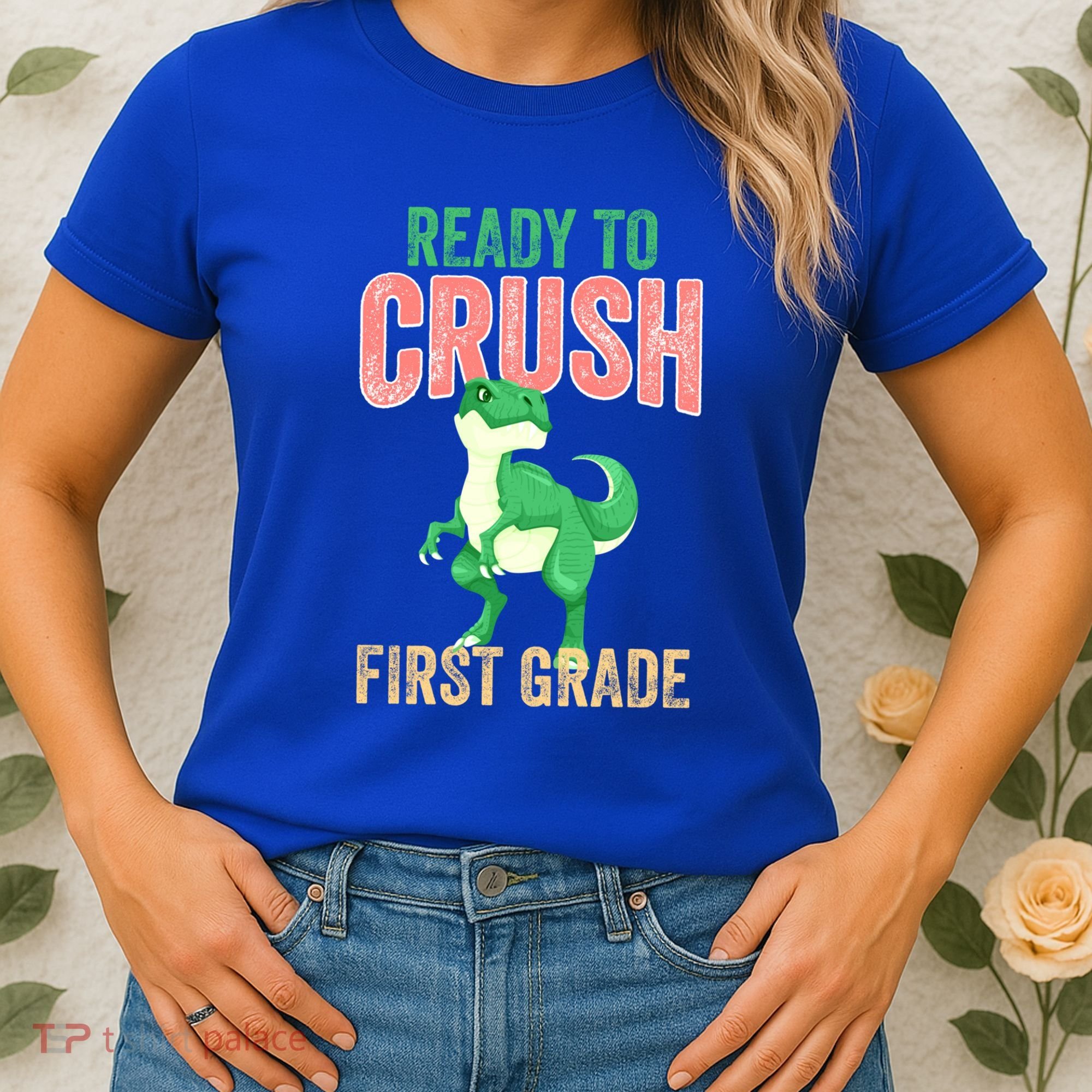 Ready To Crush First Grade TRex Dinosaur Cool Gift Women's T-Shirt