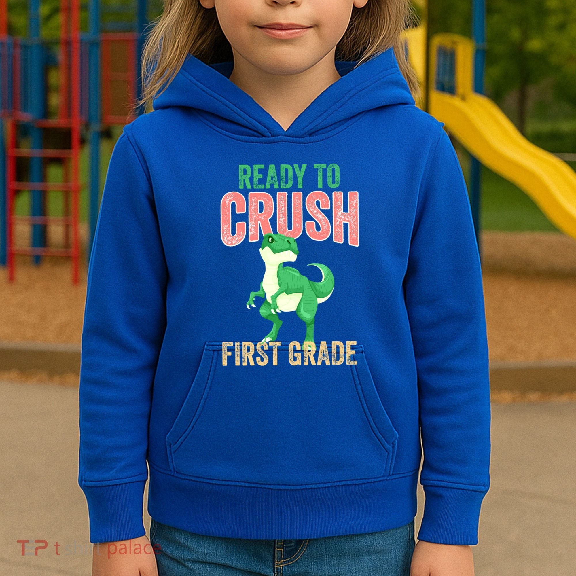 Ready To Crush First Grade TRex Dinosaur Cool Gift Kids Hoodie