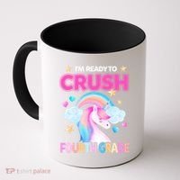 Ready To Crush Fourth Grade 4Th Unicorn Back To School Gift Coffee Mug thumb 0