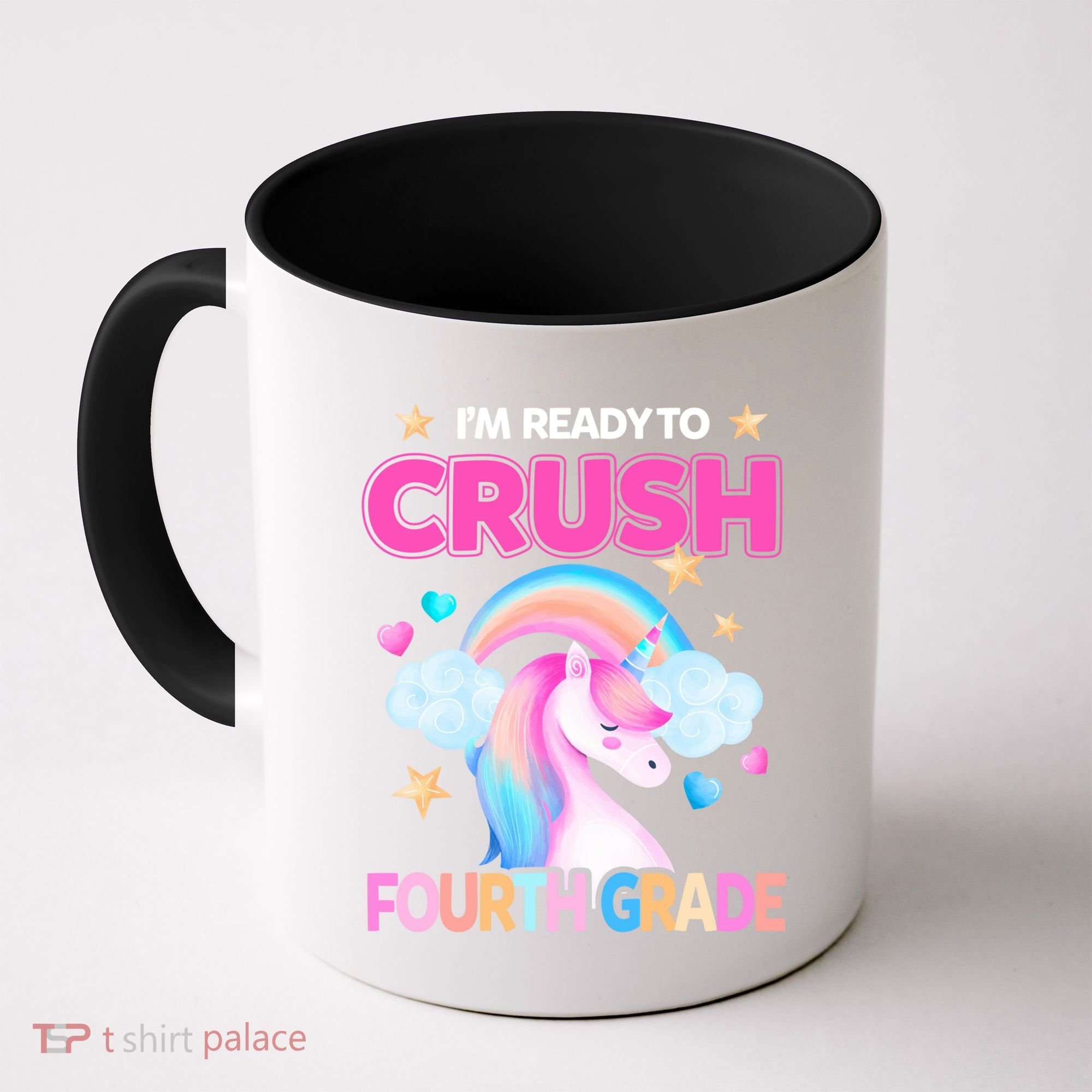 Ready To Crush Fourth Grade 4Th Unicorn Back To School Gift Coffee Mug