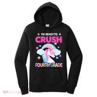 Ready To Crush Fourth Grade 4Th Unicorn Back To School Gift Women's Hoodie thumb 0
