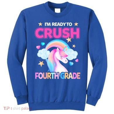 Ready To Crush Fourth Grade 4Th Unicorn Back To School Gift Sweatshirt