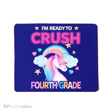 Ready To Crush Fourth Grade 4Th Unicorn Back To School Gift Mousepad