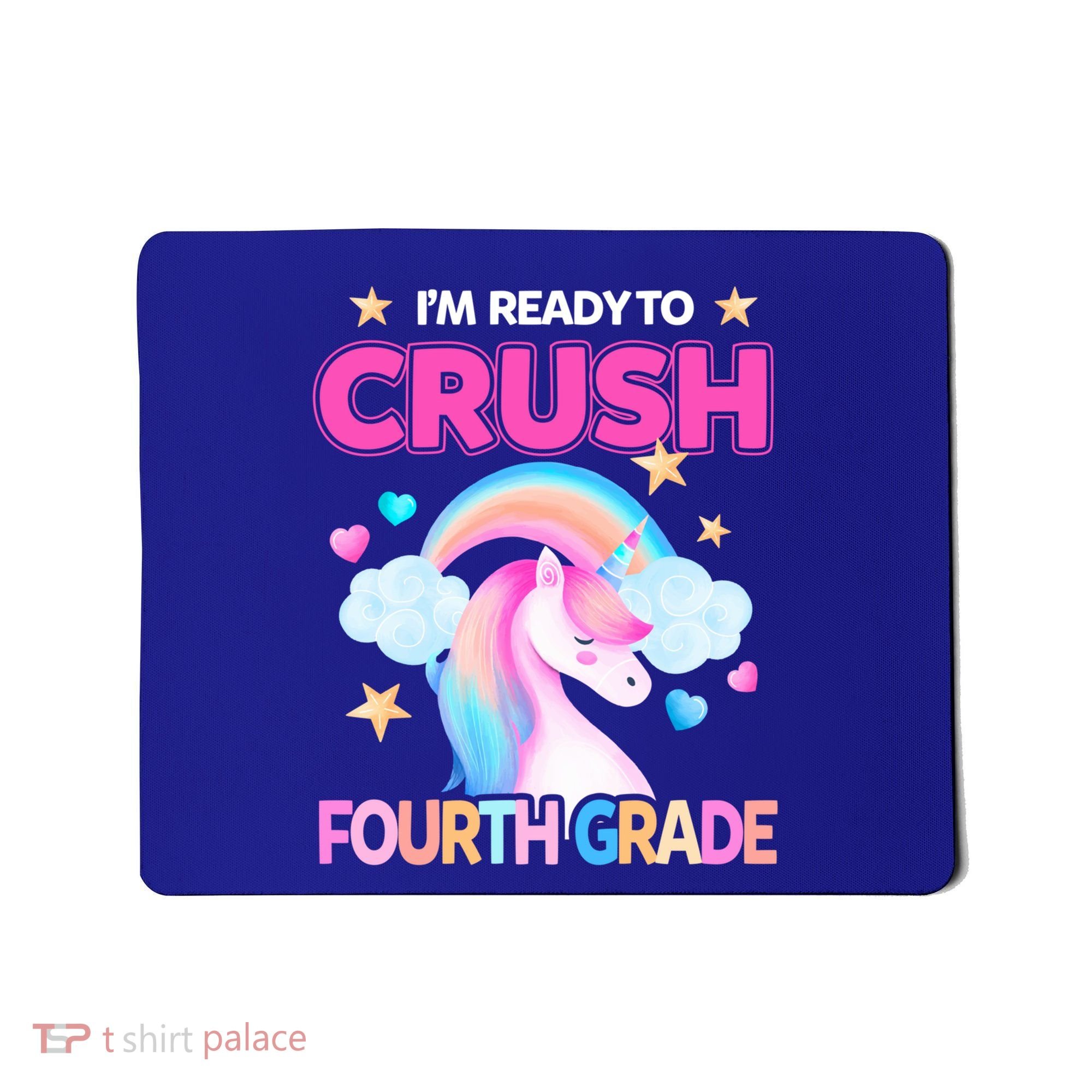 Ready To Crush Fourth Grade 4Th Unicorn Back To School Gift Mousepad