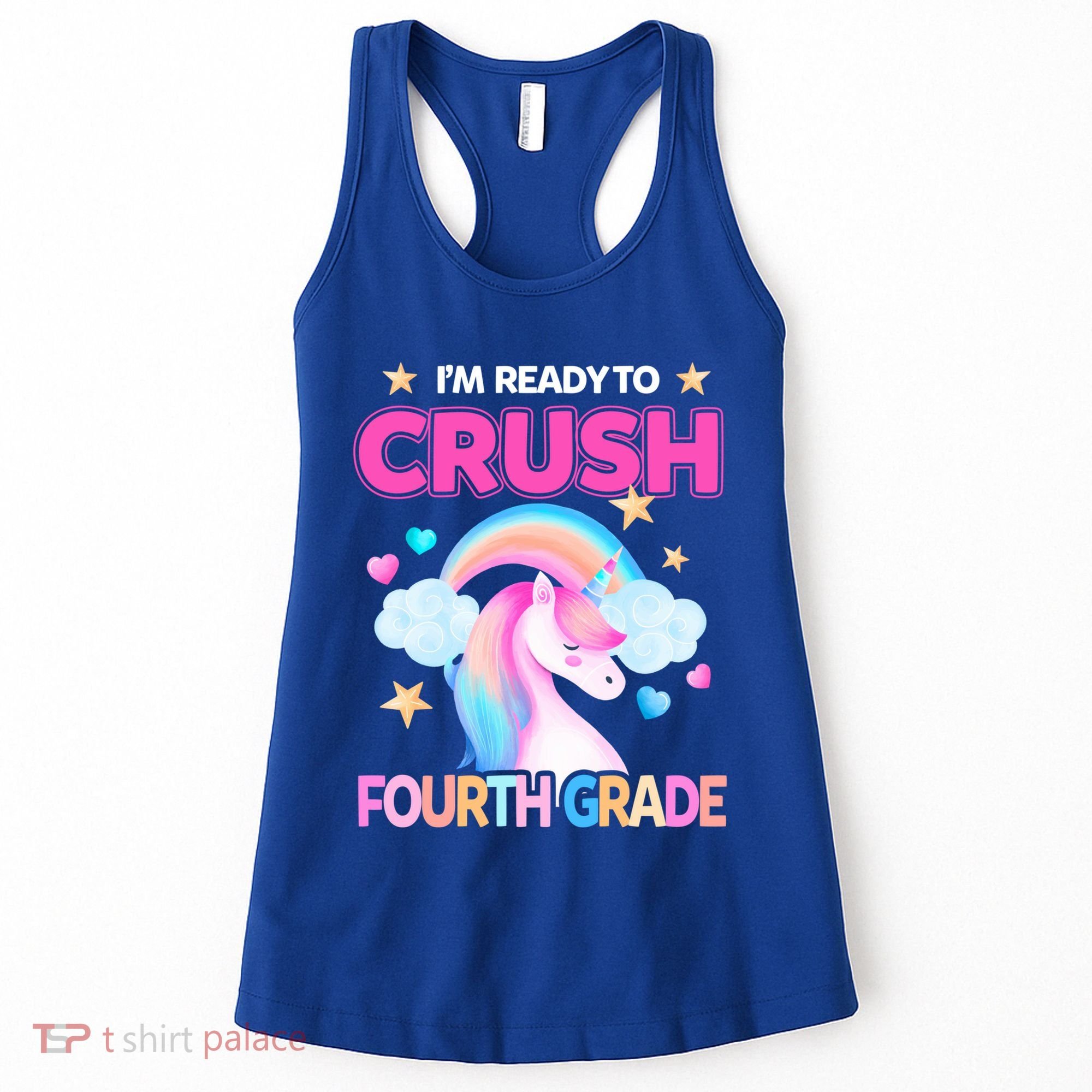 Ready To Crush Fourth Grade 4Th Unicorn Back To School Gift Women's Tank Top