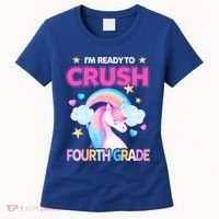 Ready To Crush Fourth Grade 4Th Unicorn Back To School Gift Women's T-Shirt thumb 0