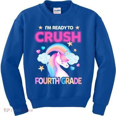 Ready To Crush Fourth Grade 4Th Unicorn Back To School Gift Kids Sweatshirt