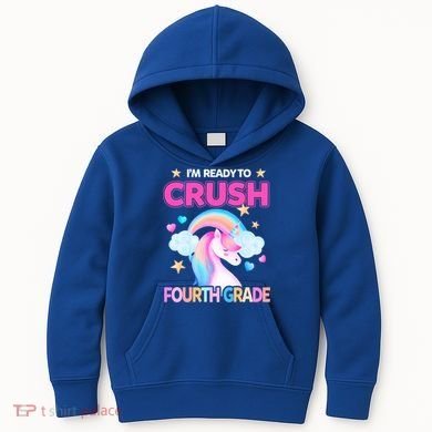 Ready To Crush Fourth Grade 4Th Unicorn Back To School Gift Kids Hoodie