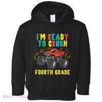 Ready To Crush 4th Grade Monster Truck First Day School Boy Toddler Hoodie thumb 0