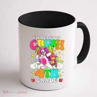 Ready To Crush 4th Grade Cute Unicorn Back To School Girl Coffee Mug thumb 1