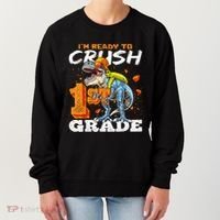 Ready To Crush 1st Grade T Rex Dinosaur Back To School Boy Women's Sweatshirt thumb 0
