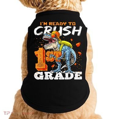 Ready To Crush 1st Grade T Rex Dinosaur Back To School Boy Doggie Tank