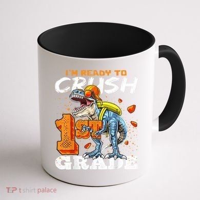 Ready To Crush 1st Grade T Rex Dinosaur Back To School Boy Coffee Mug back
