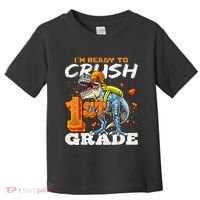 Ready To Crush 1st Grade T Rex Dinosaur Back To School Boy Toddler T-Shirt thumb 0