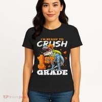 Ready To Crush 1st Grade T Rex Dinosaur Back To School Boy Women's T-Shirt thumb 4