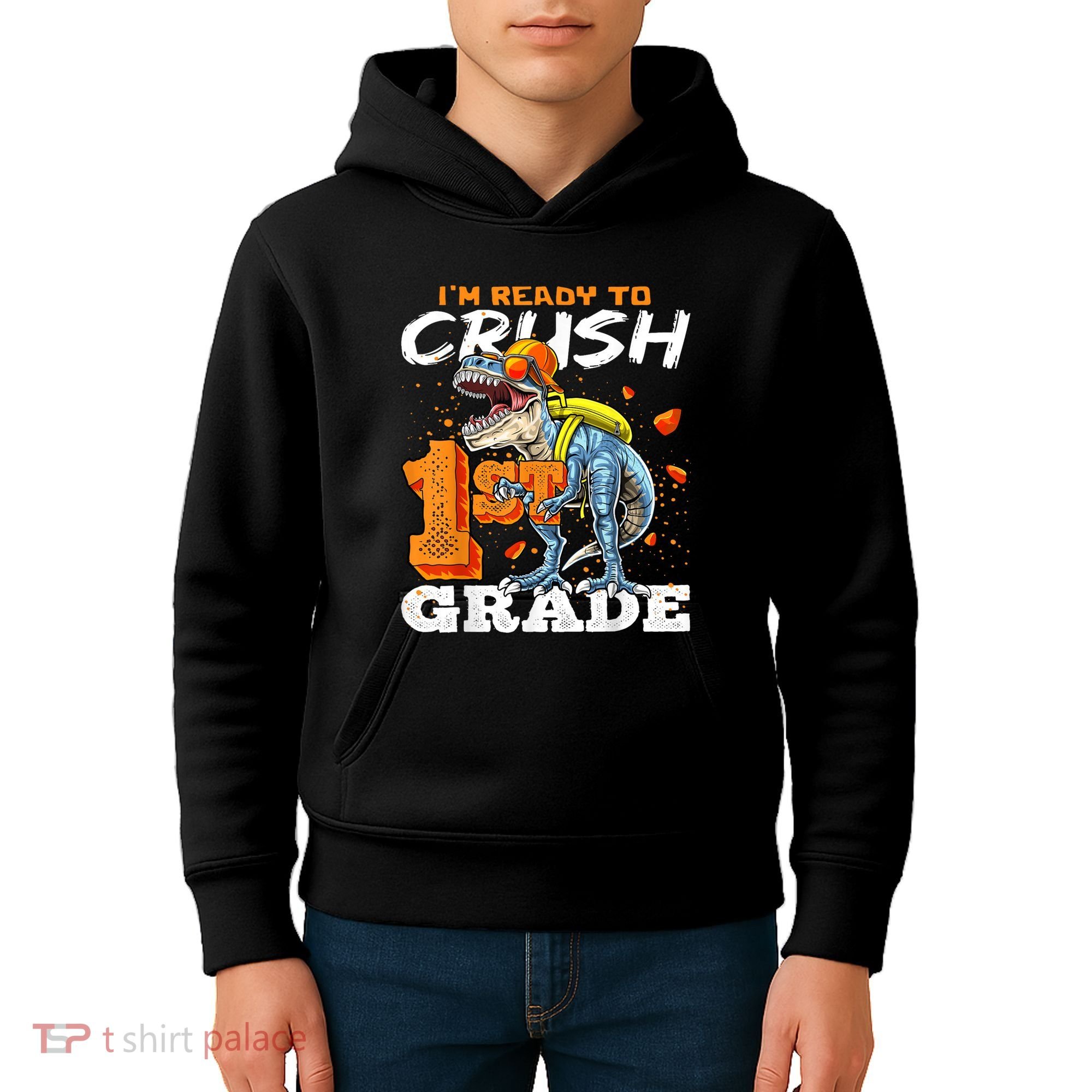 Ready To Crush 1st Grade T Rex Dinosaur Back To School Boy Kids Hoodie