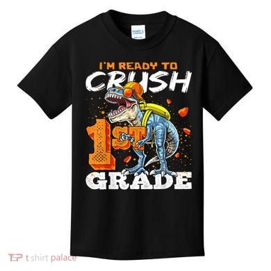 Ready To Crush 1st Grade T Rex Dinosaur Back To School Boy Kids T-Shirt