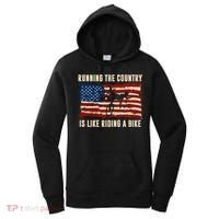 Running The Country Is Like Riding A Bike Women's Hoodie thumb 0