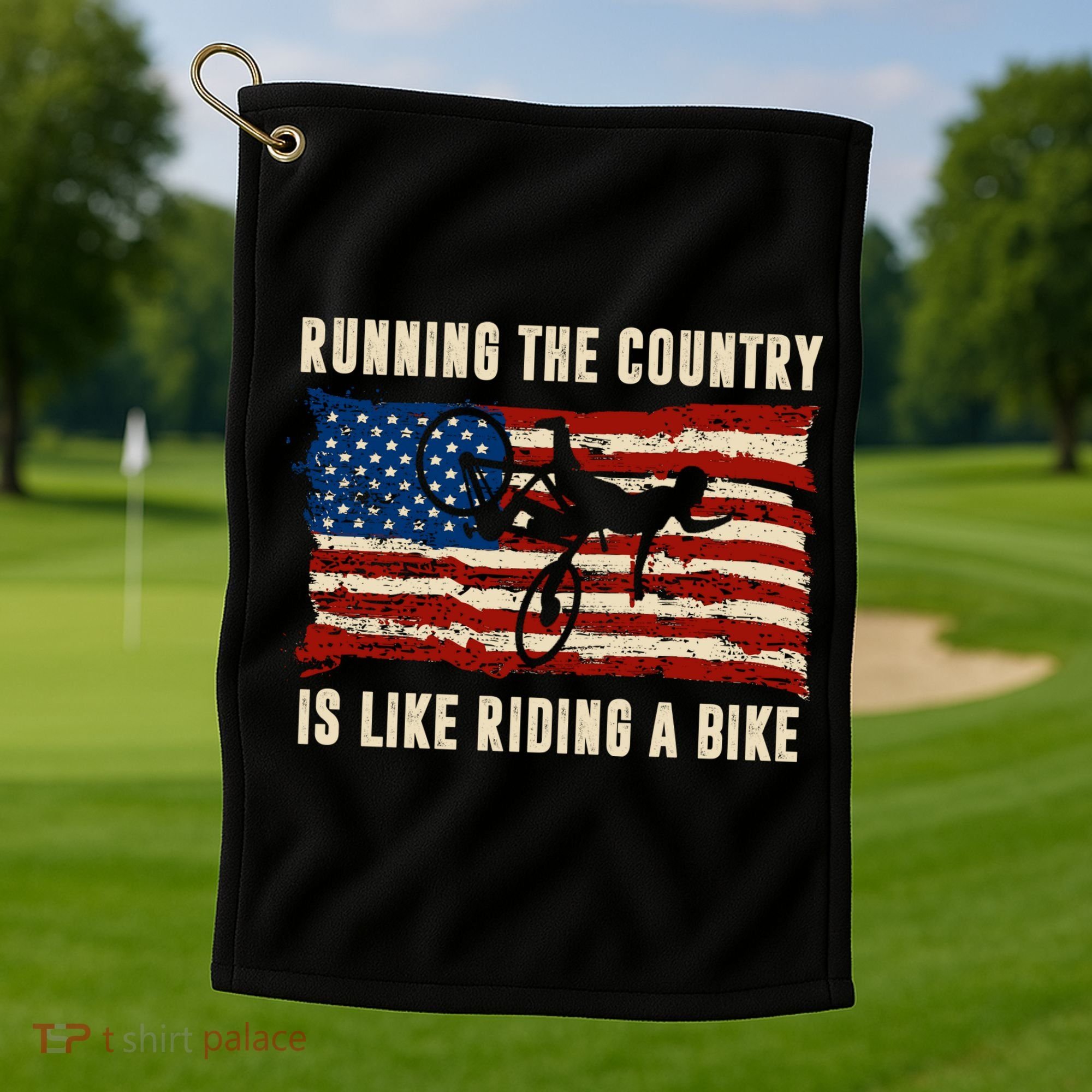 Running The Country Is Like Riding A Bike Golf Towel