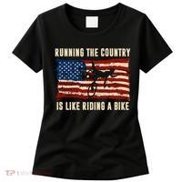 Running The Country Is Like Riding A Bike Women's T-Shirt thumb 0
