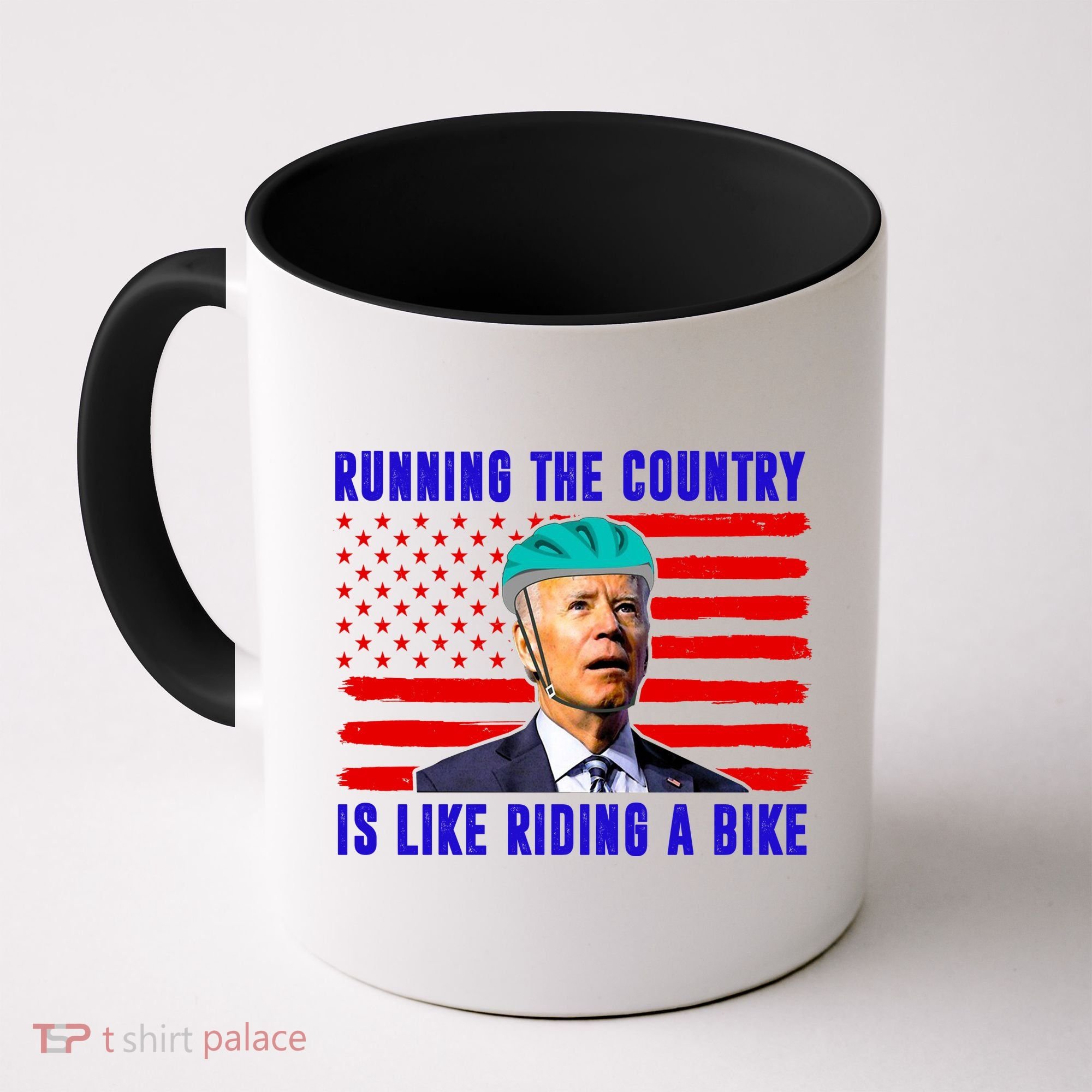 Running The Country Is Like Riding A Bike Funny Biden Coffee Mug