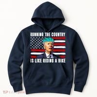 Running The Country Is Like Riding A Bike Funny Biden Hoodie thumb 0
