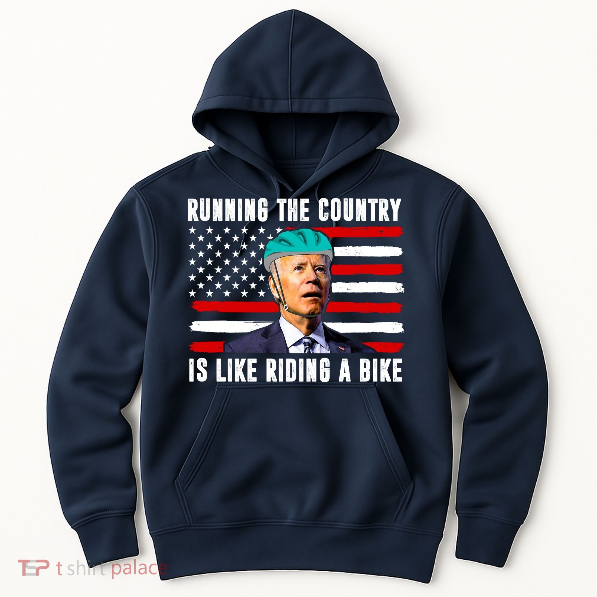 Running The Country Is Like Riding A Bike Funny Biden Hoodie