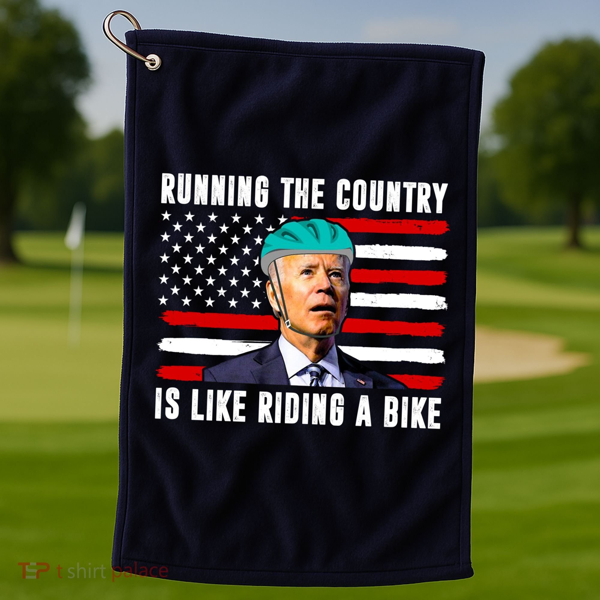 Running The Country Is Like Riding A Bike Funny Biden Golf Towel