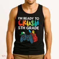 Ready To Crush 5th Grade Fifth Video Gamer Back School Tank Top thumb 3
