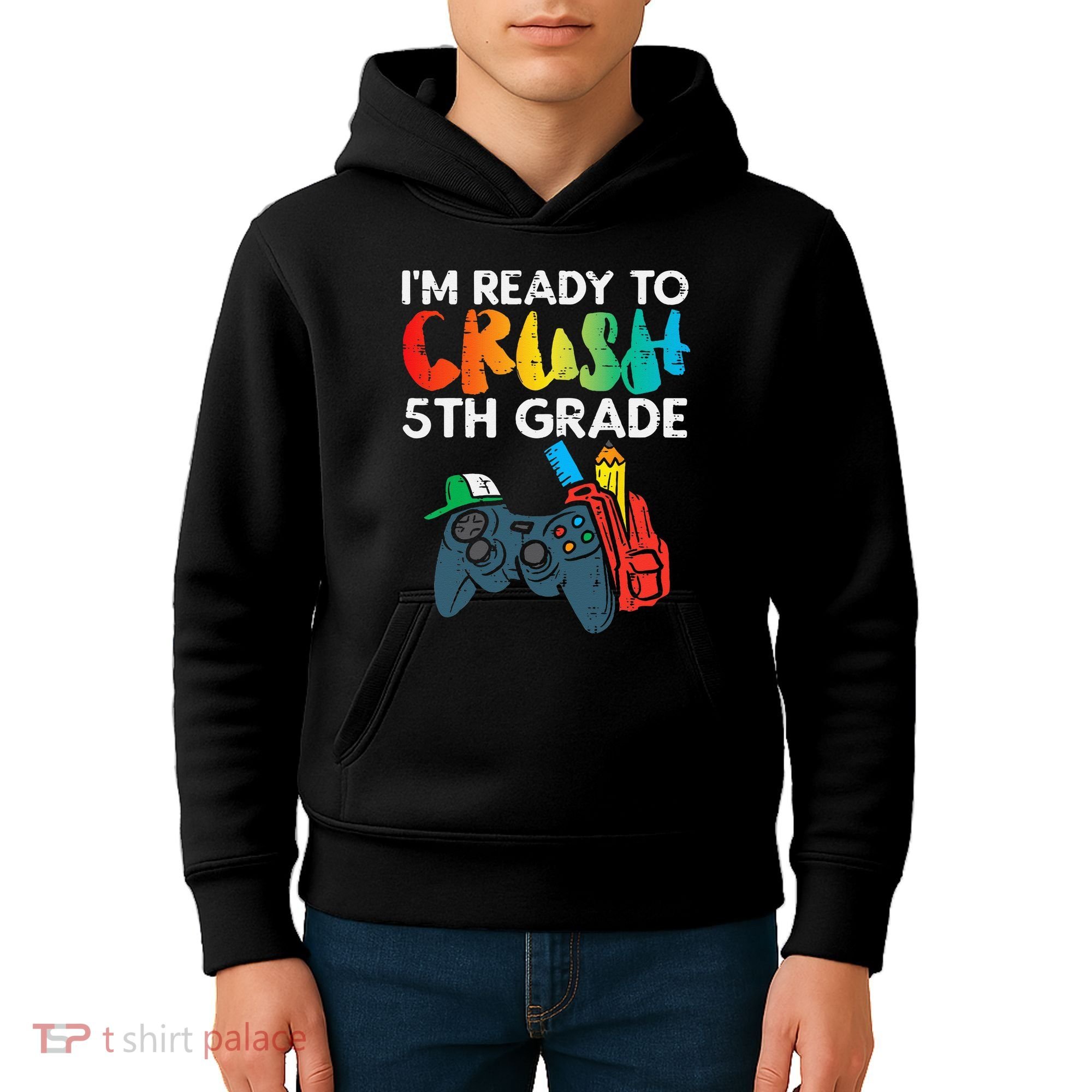 Ready To Crush 5th Grade Fifth Video Gamer Back School Kids Hoodie