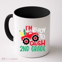 Ready To Crush First Grade 1st Day Of School Monster Truck Gift Coffee Mug thumb 0
