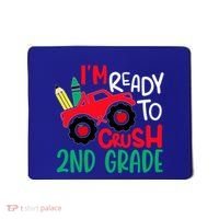 Ready To Crush First Grade 1st Day Of School Monster Truck Gift Mousepad thumb 0