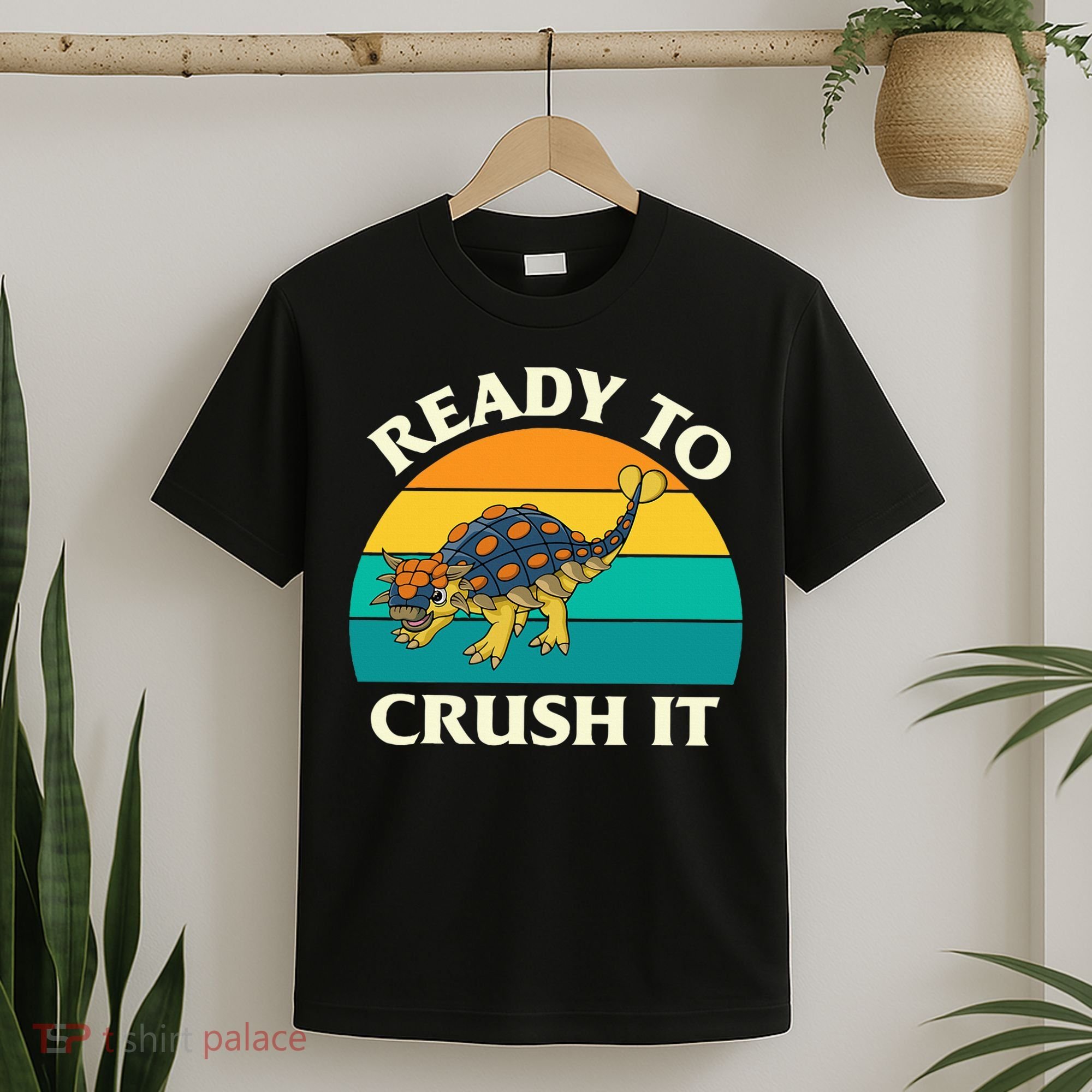Ready To Crush It Dinosaur Dino Paleontologist Ankylosaurus T-Shirt