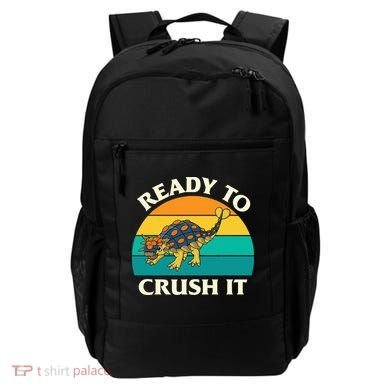 Ready To Crush It Dinosaur Dino Paleontologist Ankylosaurus Backpack