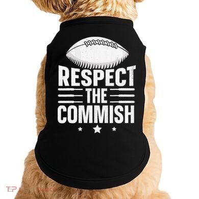 Respect The Commish Fantasy Football Commish Doggie Tank