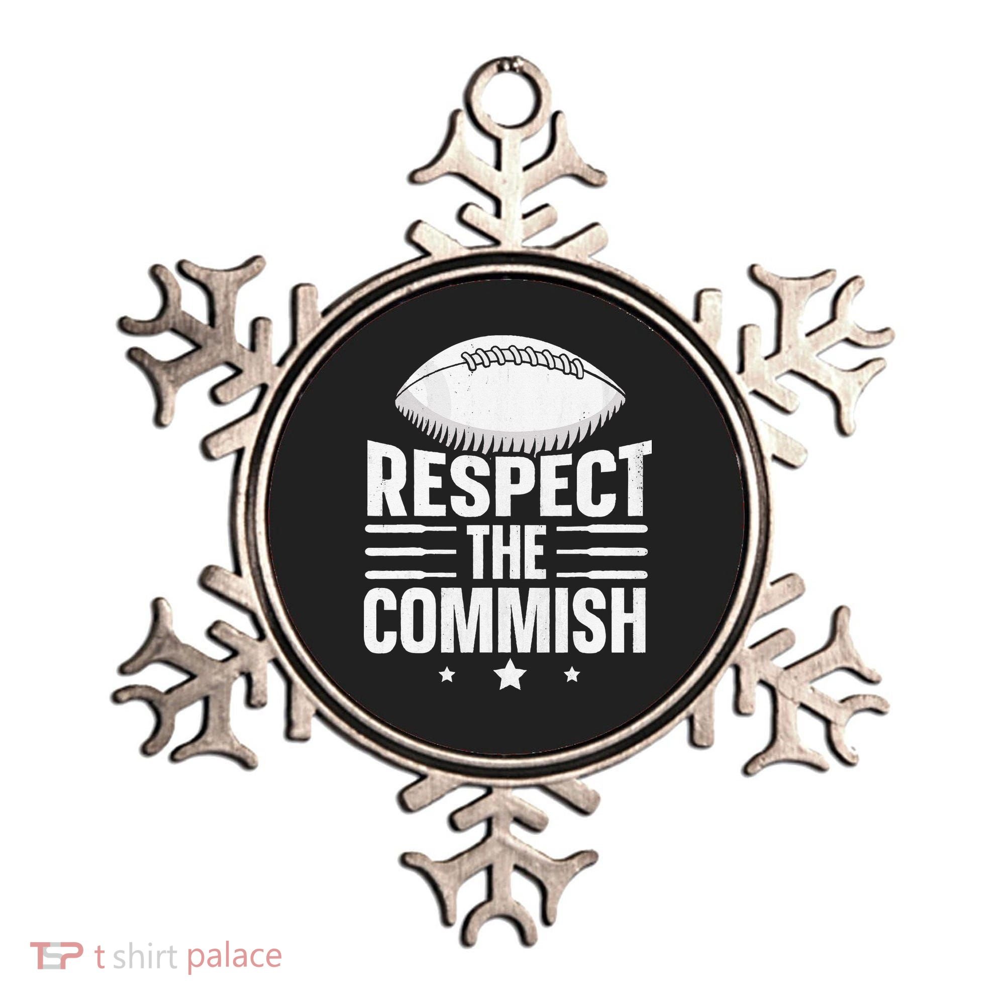 Respect The Commish Fantasy Football Commish Ornament