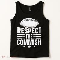 Respect The Commish Fantasy Football Commish Tank Top thumb 2