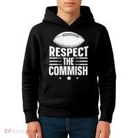 Respect The Commish Fantasy Football Commish Kids Hoodie thumb 4
