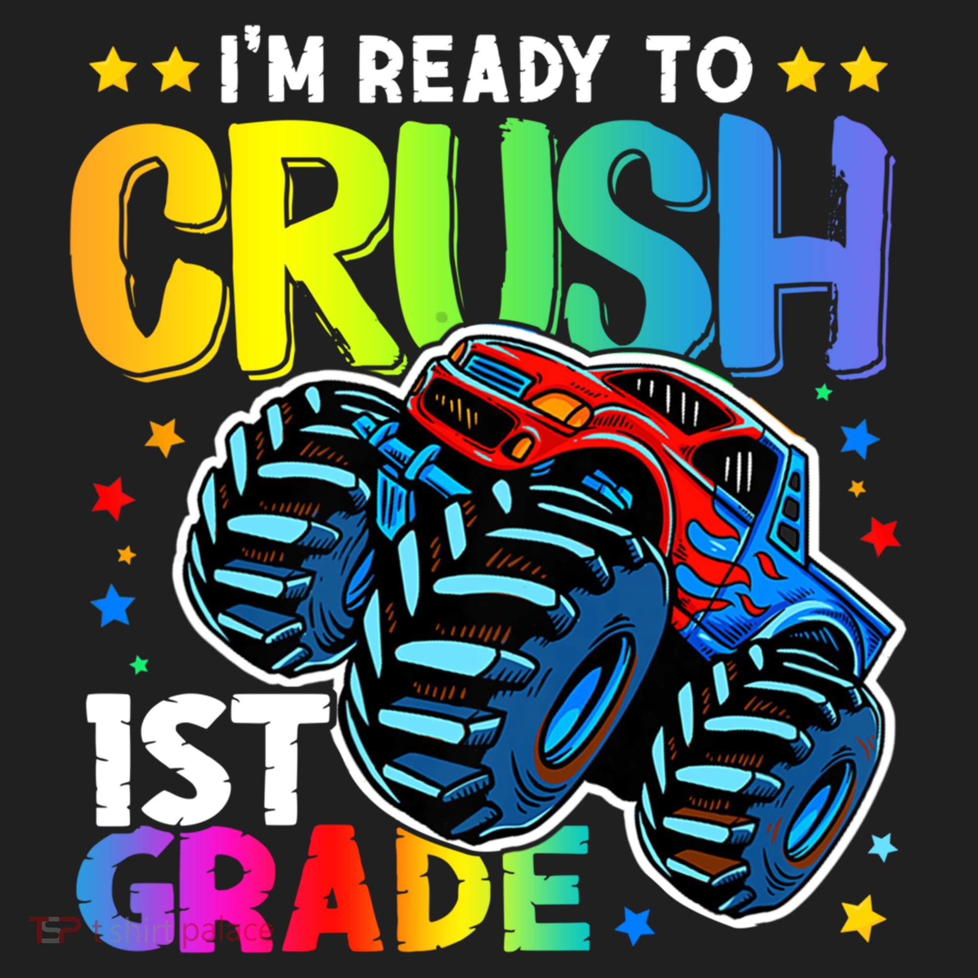 Ready To Crush First Grade 1st Day Of School Monster Truck Gift Women's Sweatshirt
