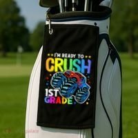 Ready To Crush First Grade 1st Day Of School Monster Truck Gift Golf Towel thumb 2