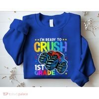 Ready To Crush First Grade 1st Day Of School Monster Truck Gift Sweatshirt thumb 2