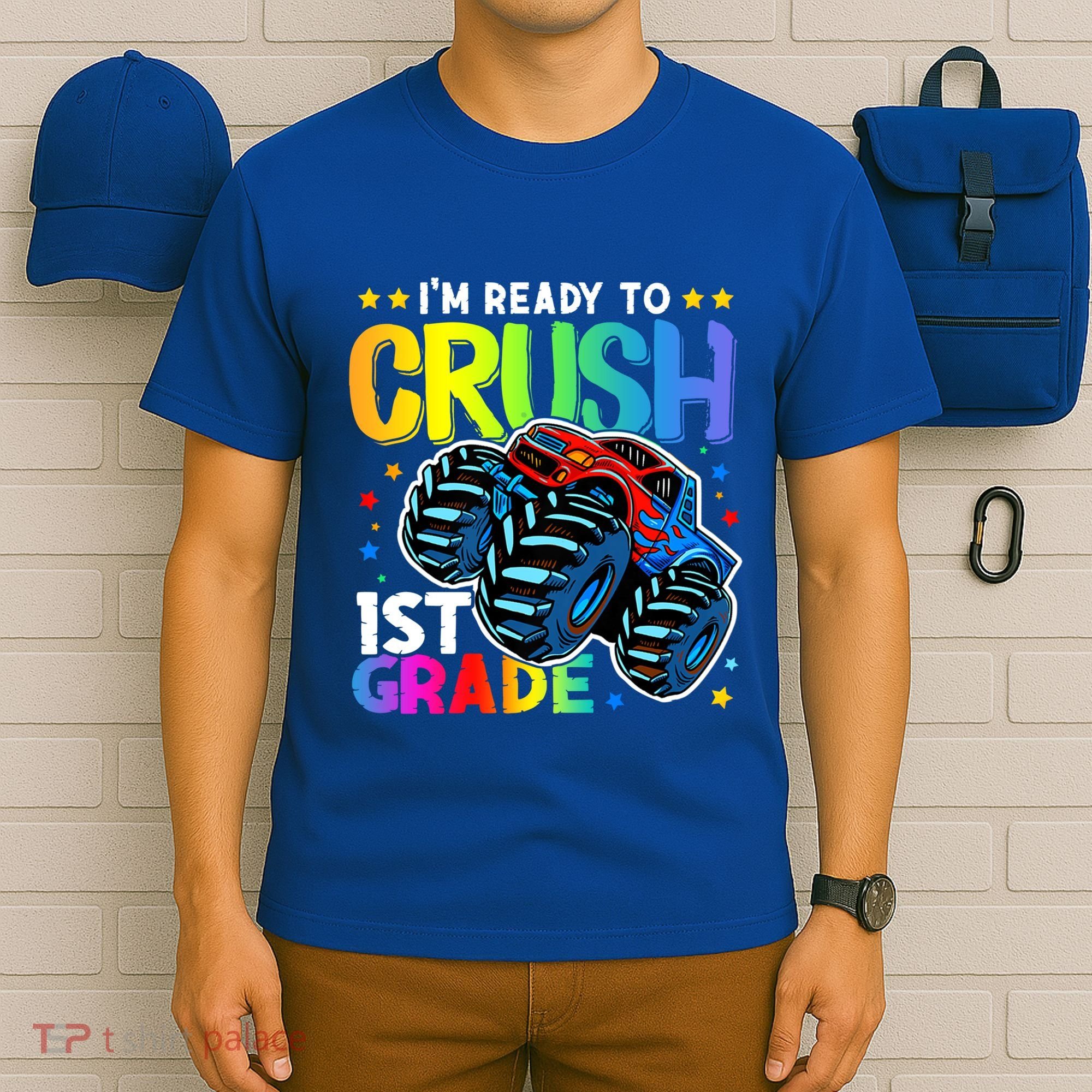 Ready To Crush First Grade 1st Day Of School Monster Truck Gift T-Shirt