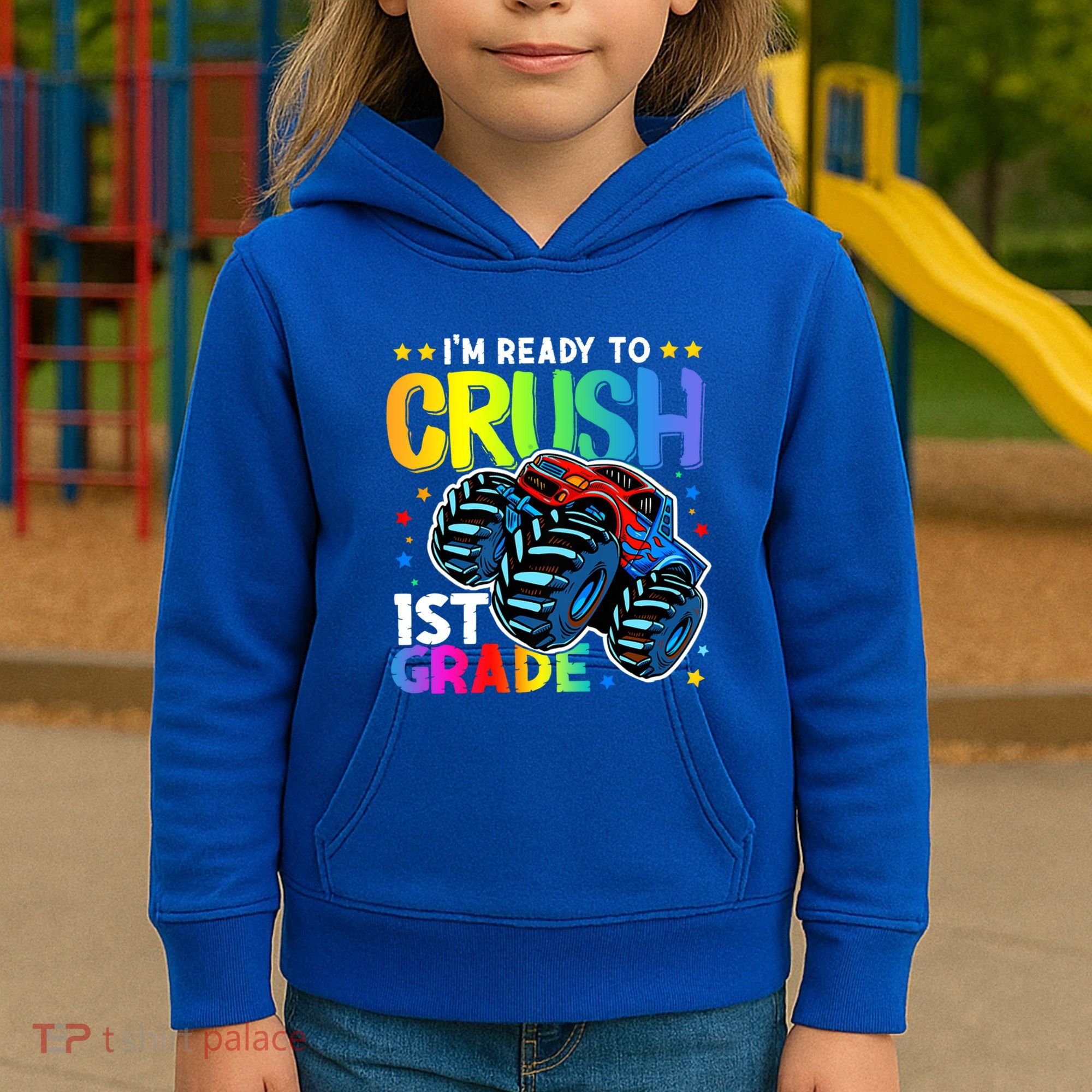 Ready To Crush First Grade 1st Day Of School Monster Truck Gift Kids Hoodie