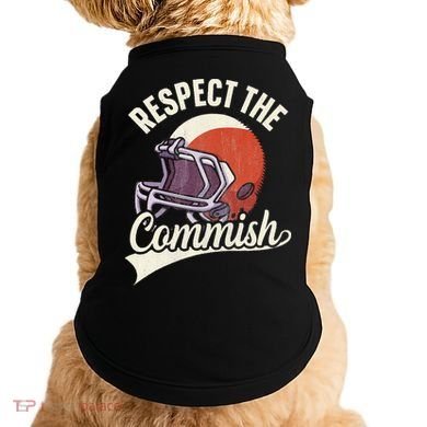 Respect The Commish Fantasy Football Commish Doggie Tank