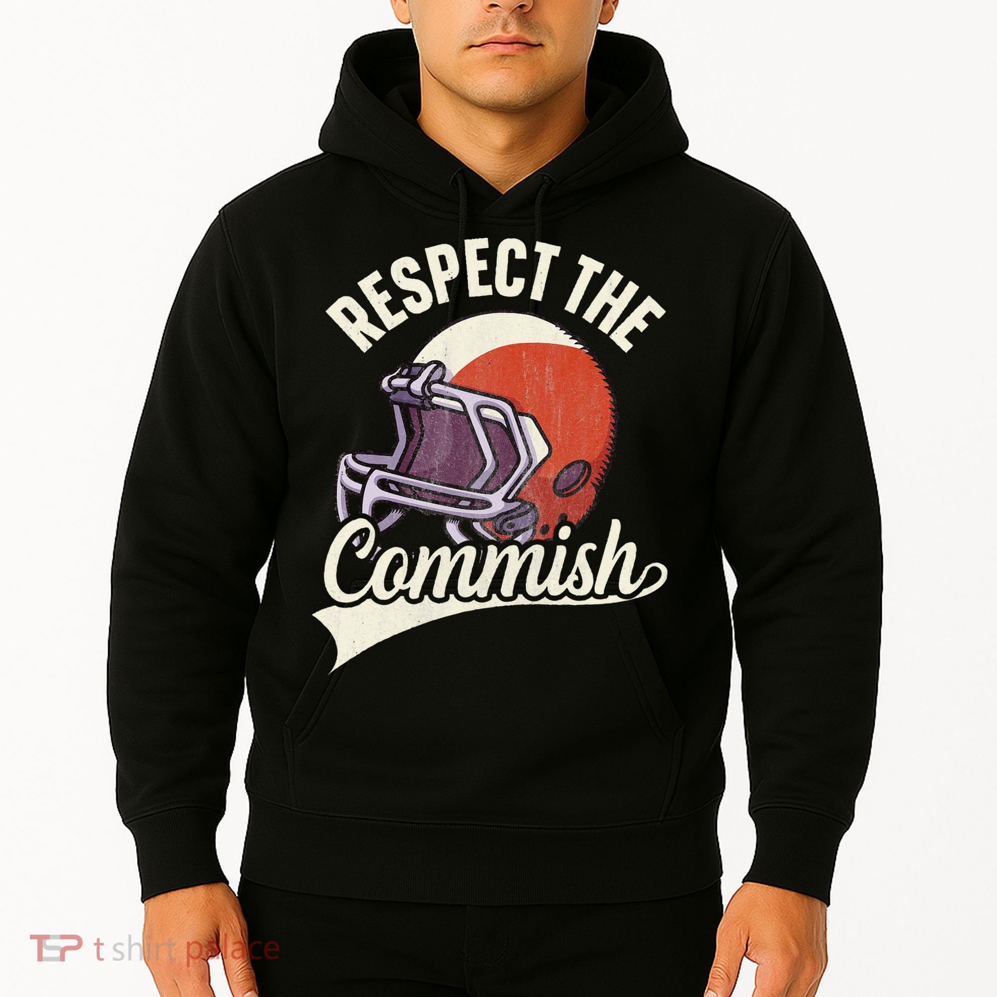 Respect The Commish Fantasy Football Commish Hoodie